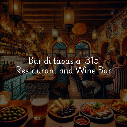 Bar di tapas a 315 Restaurant and Wine Bar