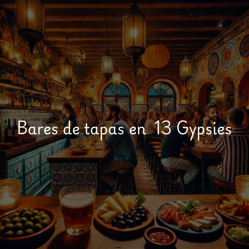 Bares de tapas en 13 Gypsies