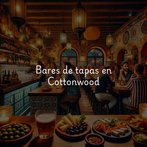 Bares de tapas en Cottonwood