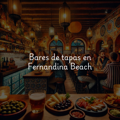 Bares de tapas en Fernandina Beach