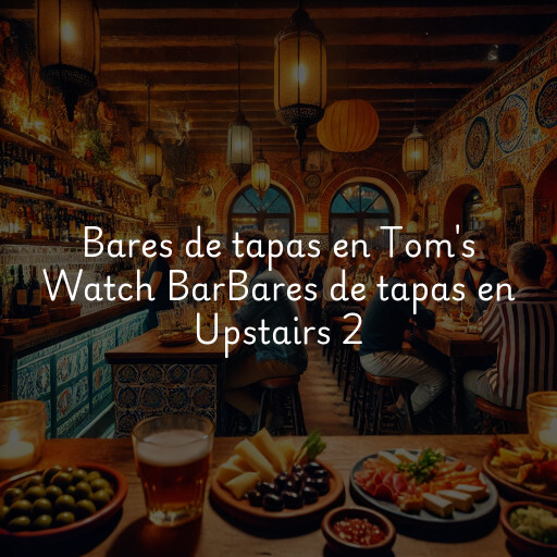 Bares de tapas en