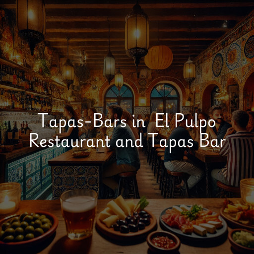 Tapas-Bars in El Pulpo Restaurant and Tapas Bar