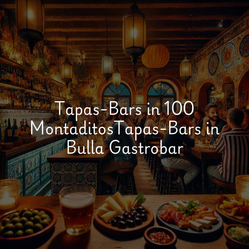 Tapas-Bars in